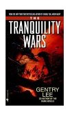 Tranquility Wars 2001 9780553573381 Front Cover