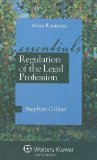 Regulation of the Legal Profession The Essentials cover art