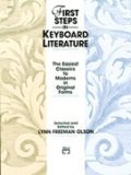 First Steps in Keyboard Literature The Easiest Classics to Moderns in Original Forms cover art