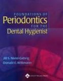 Foundations of Periodontics for the Dental Hygienist  9780781723381 Front Cover