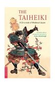 Taiheiki A Chronicle of Medieval Japan - Translated with an Introduction and Notes