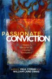 Passionate Conviction Modern Discourses on Christian Apologetics cover art