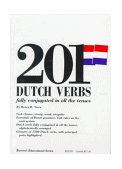 201 Dutch Verbs: Fully Conjugated in All the Tenses  cover art