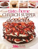 Taste of Home Church Supper Desserts 386 Delectable Treats 2011 9780898218381 Front Cover