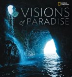 Visions of Paradise 2008 9781426203381 Front Cover