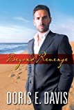 Beyond Revenge 2013 9781481062381 Front Cover