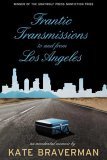 Frantic Transmissions to and from Los Angeles An Accidental Memoir cover art