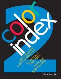 Color Index 2 Over 1500 New Color Combinations for Print and Web Media CMYK and RGB Formulas cover art