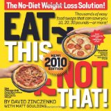 Eat This Not That! 2010 The No-Diet Weight Loss Solution cover art