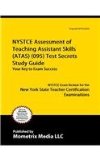 NYSTCE Assessment of Teaching Assistant Skills (ATAS) (095) Test Secrets Study Guide NYSTCE Exam Review for the New York State Teacher Certification Examinations  9781610723381 Front Cover
