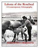 Lakota of the Rosebud A Contemporary Ethnography cover art