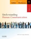 Understanding Human Communication 11th 9780199747382 Front Cover