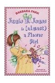 Junie B. Jones Is (Almost) a Flower Girl  cover art