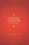 Christian Formation Integrating Theology and Human Development