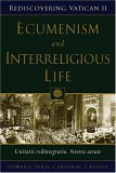 Ecumenism and Interreligious Dialogue Unitatis Redintegratio, Nostra Aetate cover art