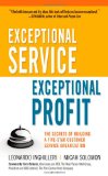 Exceptional Service, Exceptional Profit The Secrets of Building a Five-Star Customer Service Organization cover art