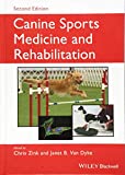 Canine Sports Medicine and Rehabilitation 2nd 9781119380382 Front Cover