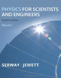 Physics for Scientists and Engineers 8th 2009 9781439048382 Front Cover