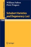 Schubert Varieties and Degeneracy Loci 1998 9783540645382 Front Cover
