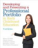 Developing and Presenting a Professional Portfolio in Early Childhood Education 