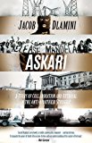 Askari A Story of Collaboration and Betrayal in the Anti-Apartheid Struggle 2015 9780190277383 Front Cover
