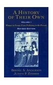 History of Their Own Women in Europe from Prehistory to the PresentVolume I cover art