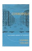 Cosmopolis The Hidden Agenda of Modernity cover art