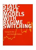 State-Space Models with Regime Switching Classical and Gibbs-Sampling Approaches with Applications cover art