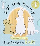 Pat the Bunny: First Books for Baby (Pat the Bunny) Pat the Bunny; Pat the Puppy; Pat the Cat