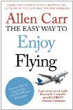Easy Way to Enjoy Flying 2nd 9780718194383 Front Cover