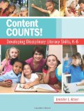Content Counts! Developing Disciplinary Literacy Skills, K-6 cover art