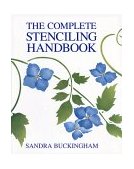 Complete Stenciling Handbook 2004 9781552096383 Front Cover