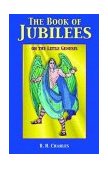 Book of Jubilees Or the Little Genesis 2003 9781585092383 Front Cover