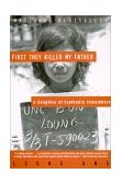 First They Killed My Father  9780060931384 Front Cover