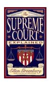 Supreme Court Explained 1997 9780393316384 Front Cover