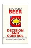 Decision and Control The Meaning of Operational Research and Management Cybernetics 1995 9780471948384 Front Cover