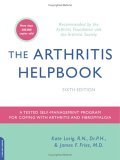 Arthritis Helpbook A Tested Self-Management Program for Coping with Arthritis and Fibromyalgia cover art