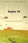 Naples &#39;44 A World War II Diary of Occupied Italy