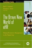 Brave New World of EHR Human Resources in the Digital Age cover art