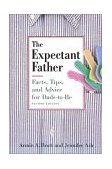 Expectant Father Facts, Tips and Advice for Dads-to-Be 2nd 9780789205384 Front Cover