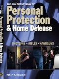 Gun Digest Book of Personal Protection and Home Defense 2009 9780896899384 Front Cover