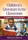 Children's Literature in the Classroom Engaging Lifelong Readers  9781606239384 Front Cover
