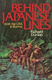 Behind Japanese Lines With the OSS in Burma 2014 9781626365384 Front Cover