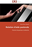 Relation D'Aide Pastorale 2010 9786131541384 Front Cover
