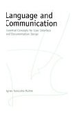 Language and Communication Essential Concepts for User Interface and Documentation Design 1999 9780195108385 Front Cover