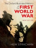 Oxford Illustrated History of the First World War New Edition cover art