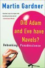 Did Adam and Eve Have Navels? Debunking Pseudoscience 2001 9780393322385 Front Cover