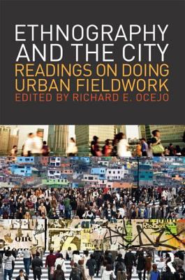 Ethnography and the City Readings on Doing Urban Fieldwork cover art