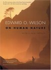 On Human Nature Twenty-Fifth Anniversary Edition, with a New Preface