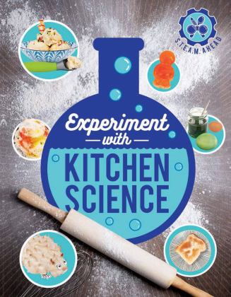 Experiment with Kitchen Science Fun Projects to Try at Home  9780711243385 Front Cover